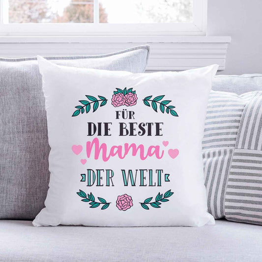 Kissen mit Spruch Für die Beste Mama der Welt