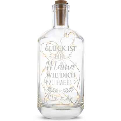 Flaschenlicht mit LED-Lichterkette und Gravur "Glück ist eine Mama wie dich zu haben"
