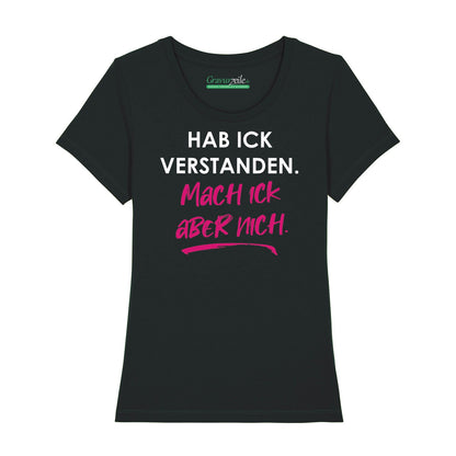 Bedrucktes T-Shirt für Damen - Hab ick verstanden