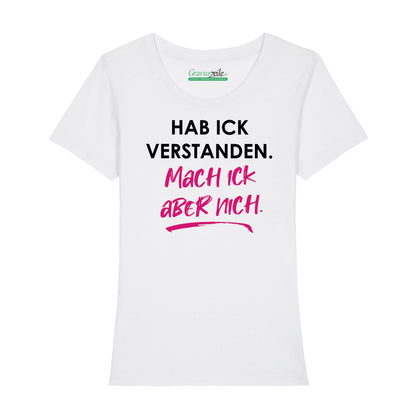 Bedrucktes T-Shirt für Damen - Hab ick verstanden
