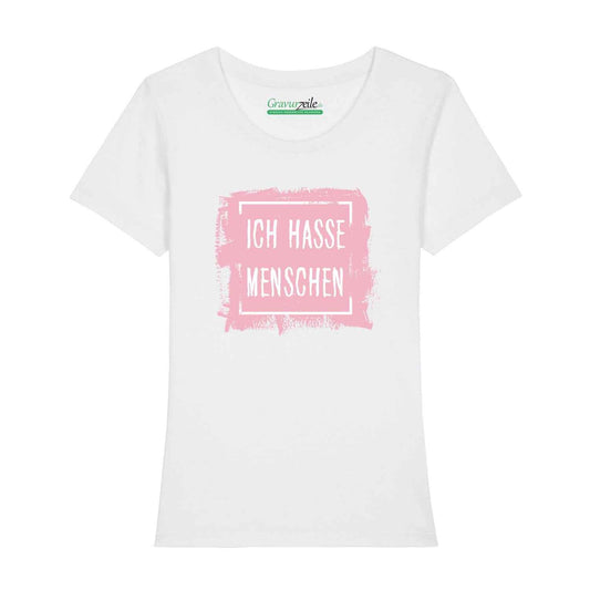 Bedrucktes T-Shirt für Damen - Ich hasse Menschen