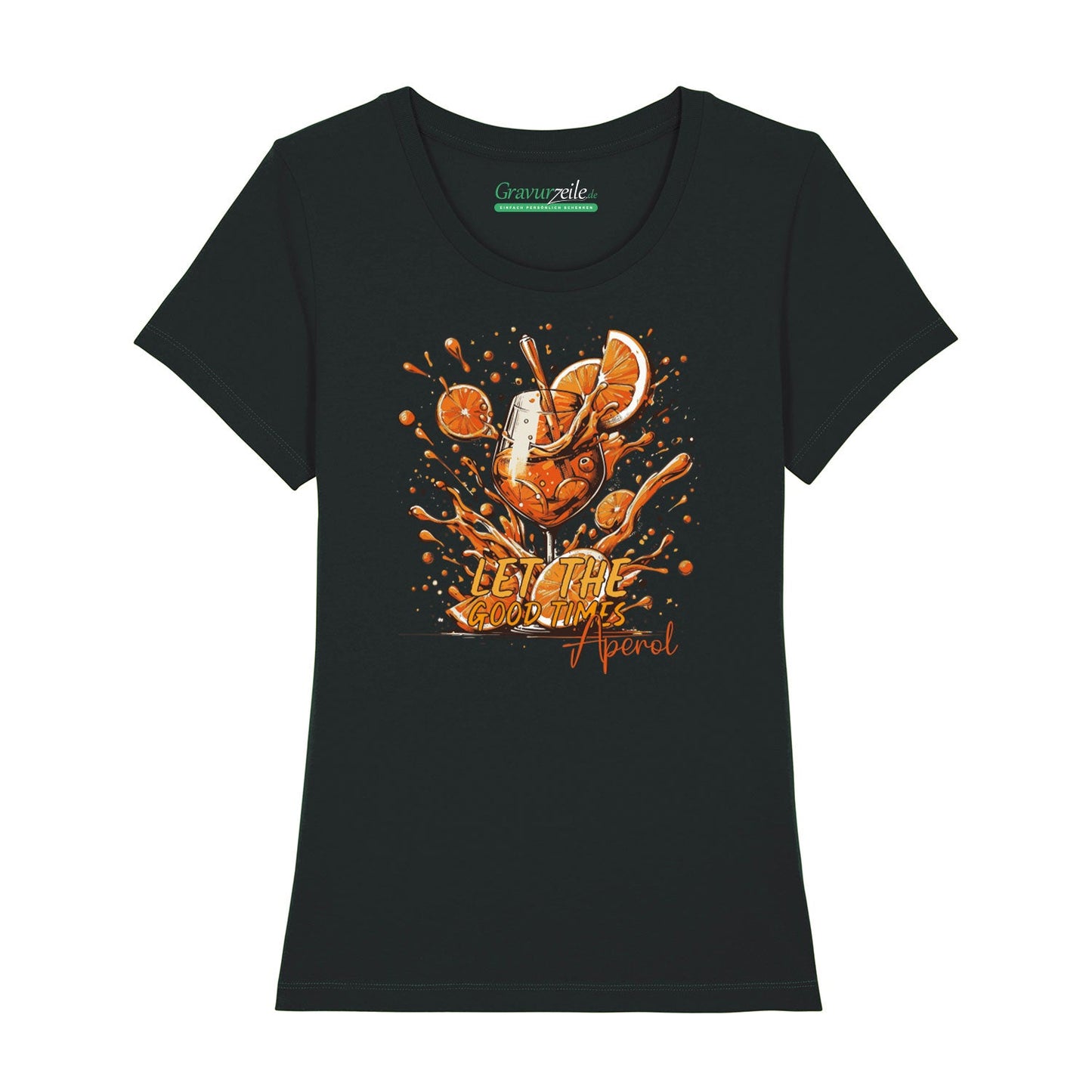 Bedrucktes T-Shirt für Damen - Let the good times aperol