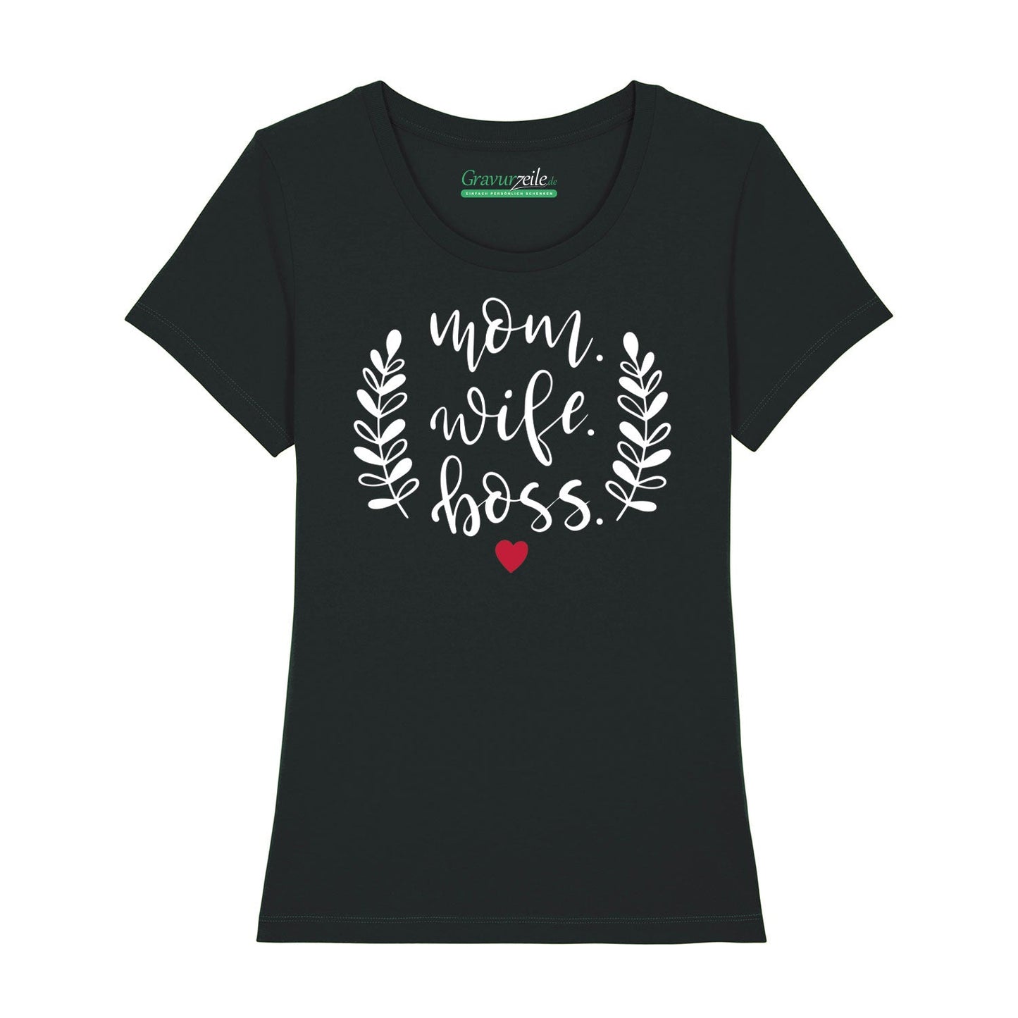Bedrucktes T-Shirt für Damen - Mom. Wife. Boss.