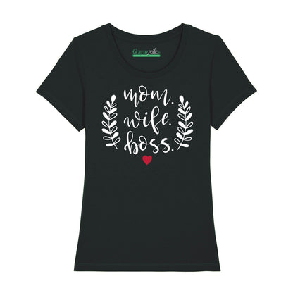 Bedrucktes T-Shirt für Damen - Mom. Wife. Boss.