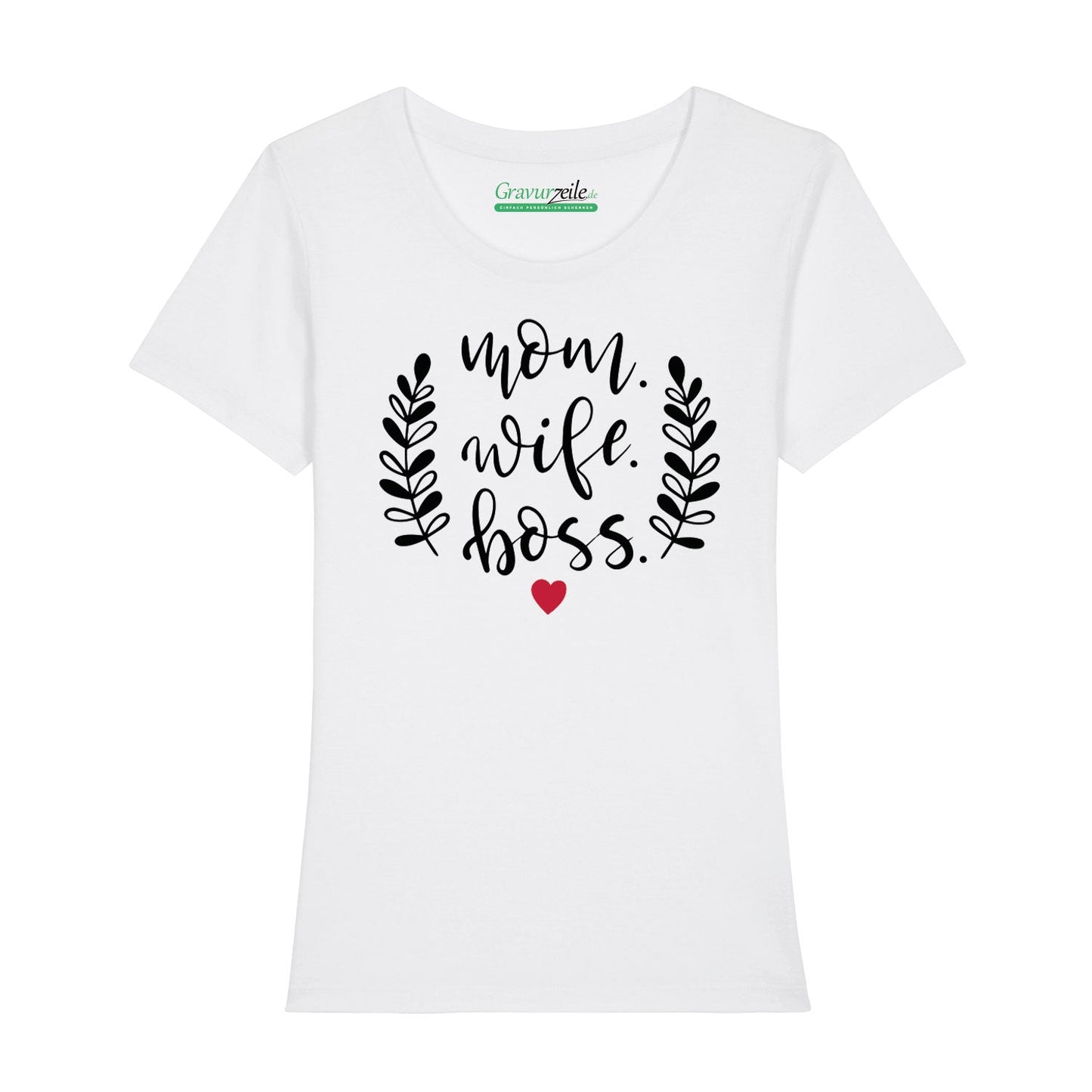 Bedrucktes T-Shirt für Damen - Mom. Wife. Boss.