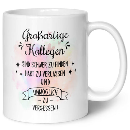 Bedruckte Tasse mit Spruch Großartige Kollegen