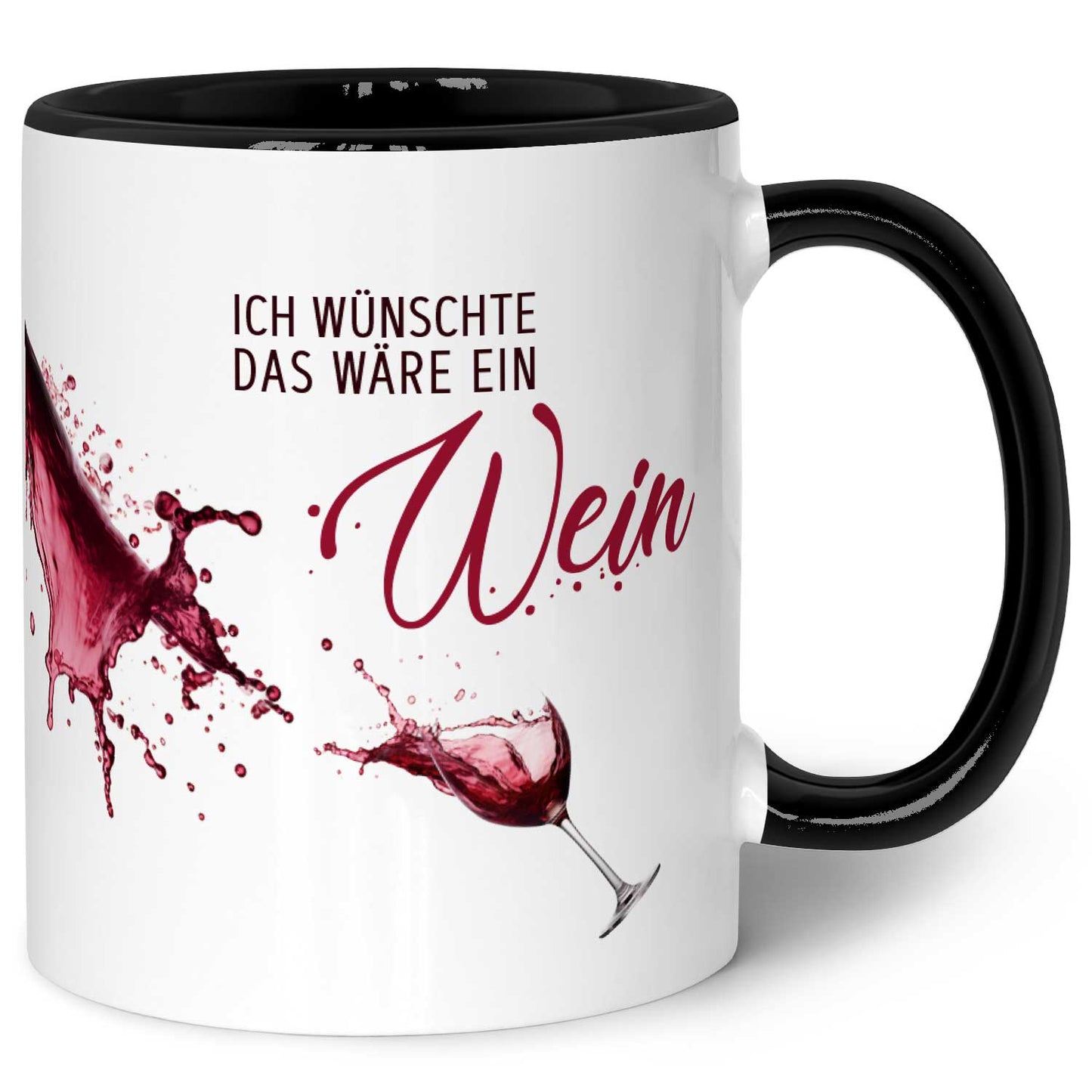 Bedruckte Tasse mit Wein Motiv - Ich wünschte das wäre ein Wein