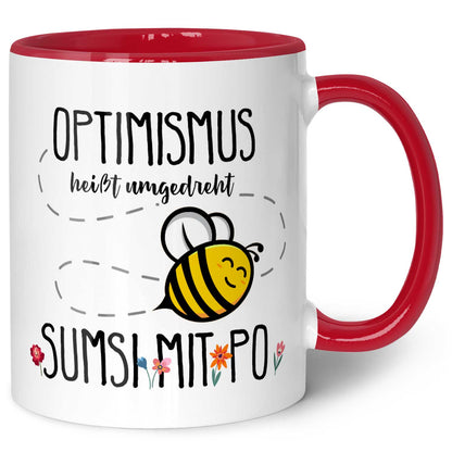 Bedruckte Tasse mit Spruch - Optimismus heißt umgedreht Sumsi mit Po