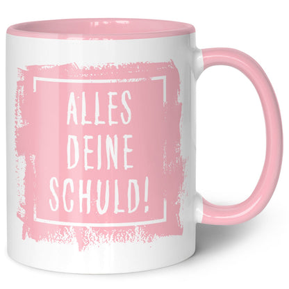 Bedruckte Tasse mit Spruch Alles Deine Schuld!