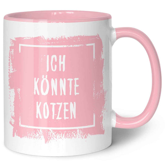 Bedruckte Tasse mit Spruch - "Ich könnte Kotzen"