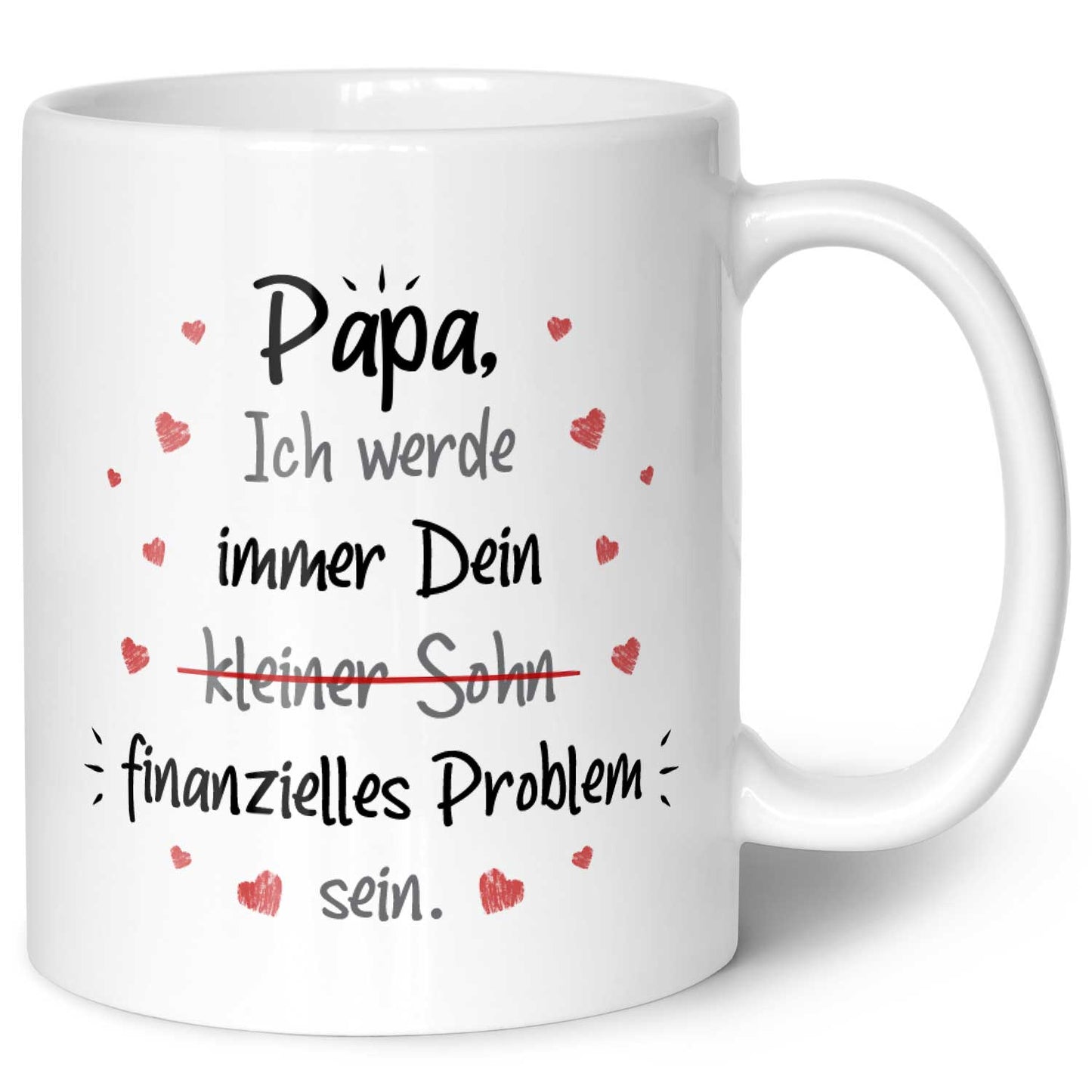 Bedruckte Tasse mit Spruch Finanzielle Belastung