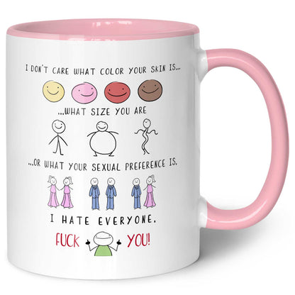 Bedruckte Tasse mit Spruch - "I hate everyone"