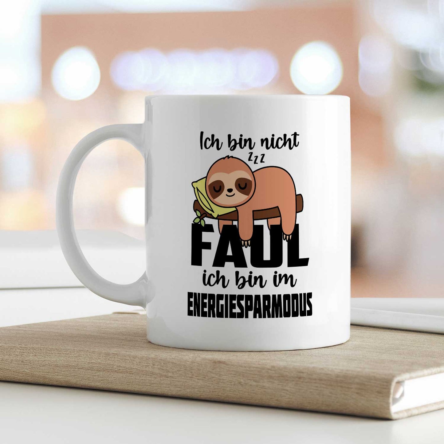Bedruckte Tasse mit Spruch - Ich bin nicht Faul