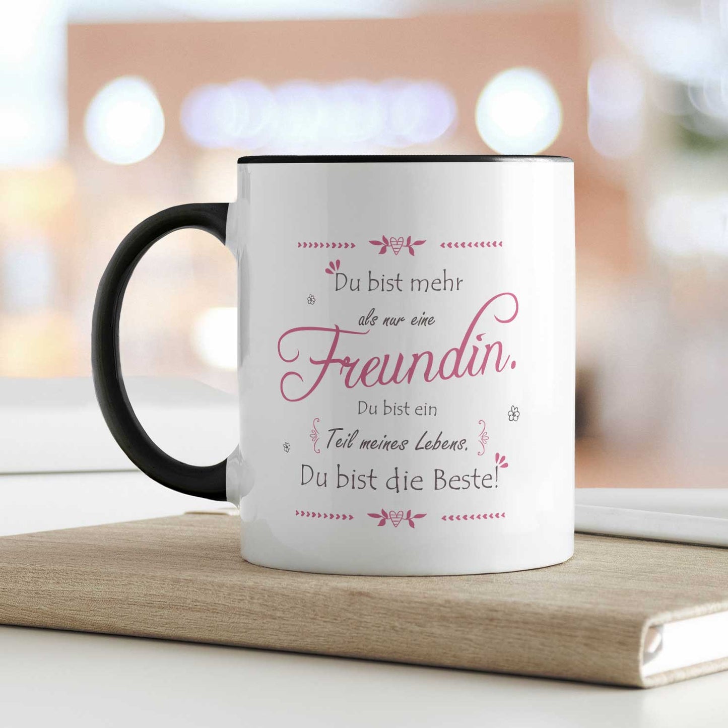 Bedruckte Tasse mit Spruch - "Du bist mehr als nur eine Freundin"