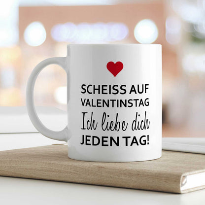 Bedruckte Tasse mit Spruch - Scheiss auf Valentinstag