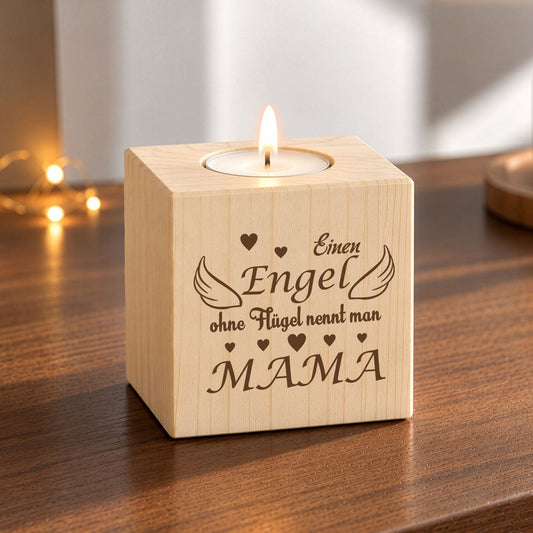 Teelichthalter mit Gravur aus Holz für Mama - Einen Engel ohne Flügel... - Persönliches Geschenk für