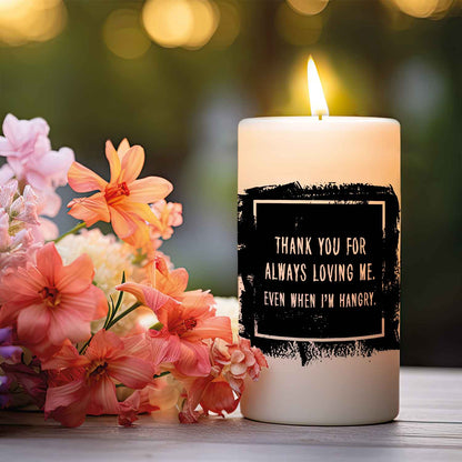 Kleine Kerze mit Spruch "Thank You for always Loving Me"