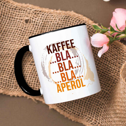 Bedruckte Tasse mit Aperol Spritz Motiv - Kaffee bla bla bla Aperol - Aperol Geschenk