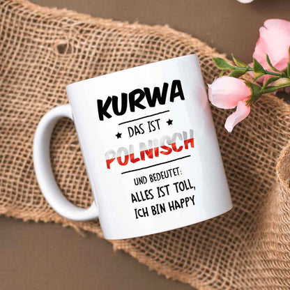 Bedruckte Tasse mit Spruch Alles toll Kurwa
