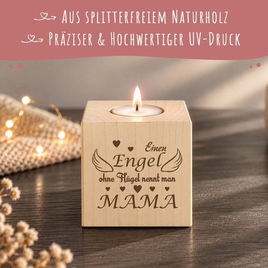 Teelichthalter mit Gravur aus Holz für Mama - Einen Engel ohne Flügel... - Persönliches Geschenk für