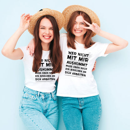 Bedrucktes T-Shirt für Damen - Wer nicht mit mir auskommt