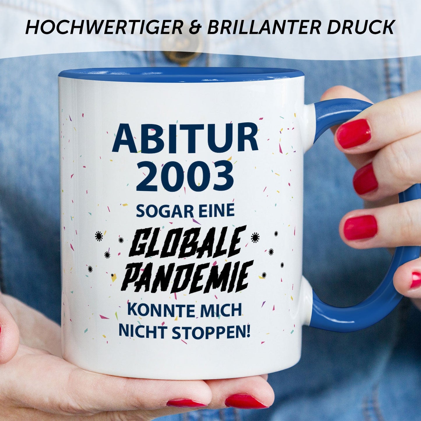 Bedruckte Tasse mit Spruch Pandemie Abitur