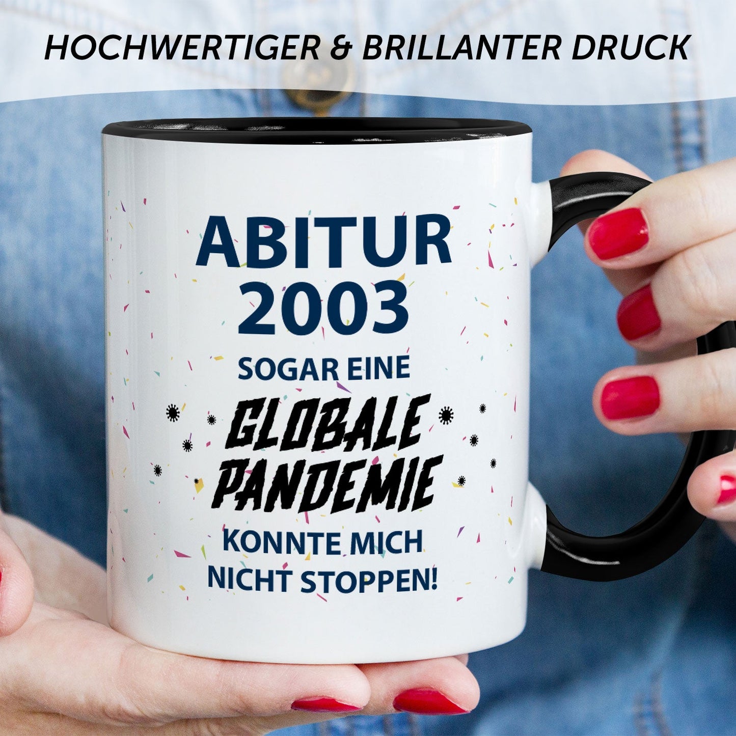 Bedruckte Tasse mit Spruch Pandemie Abitur
