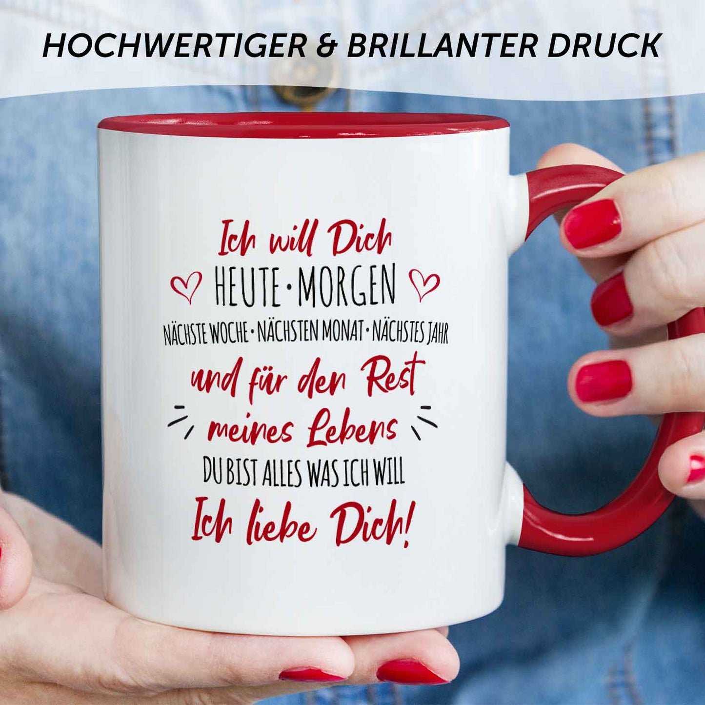 Bedruckte Tasse mit Spruch - Ich will dich