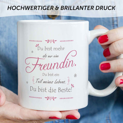 Bedruckte Tasse mit Spruch - "Du bist mehr als nur eine Freundin"