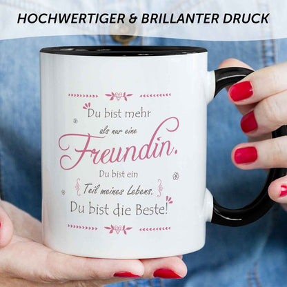 Bedruckte Tasse mit Spruch - "Du bist mehr als nur eine Freundin"