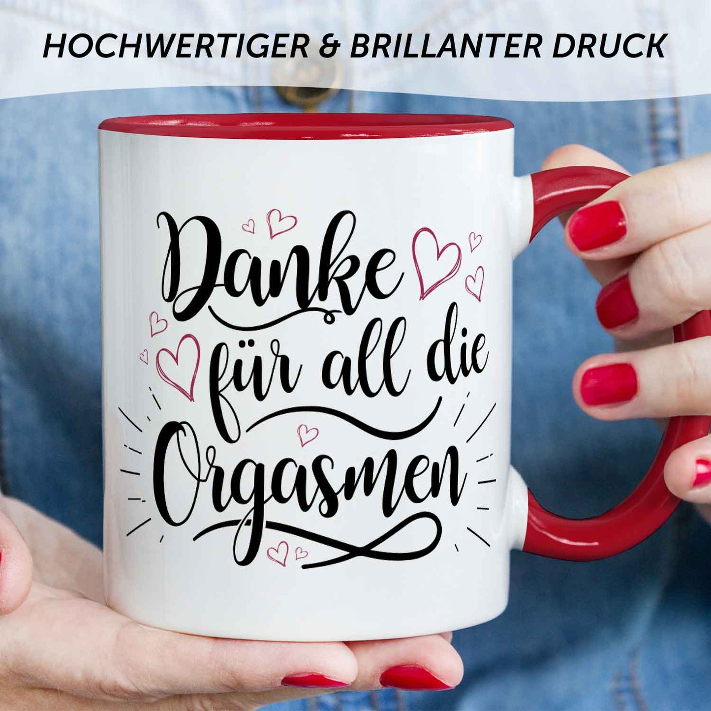 Bedruckte Tasse mit Spruch - Danke für all die Orgasmen