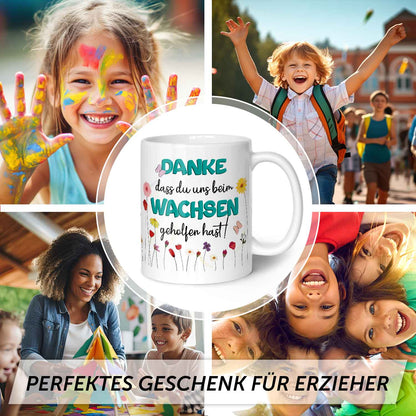 Bedruckte Tasse mit Spruch - "Danke dass du uns beim Wachsen geholfen hast"