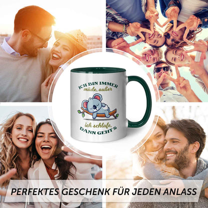 Bedruckte Tasse mit Spruch - Ich bin immer müde