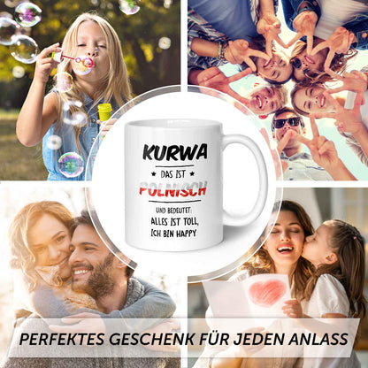 Bedruckte Tasse mit Spruch Alles toll Kurwa