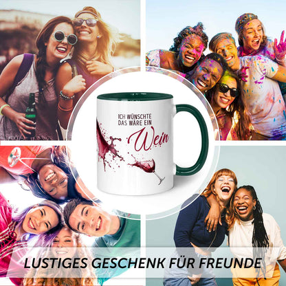 Bedruckte Tasse mit Wein Motiv - Ich wünschte das wäre ein Wein