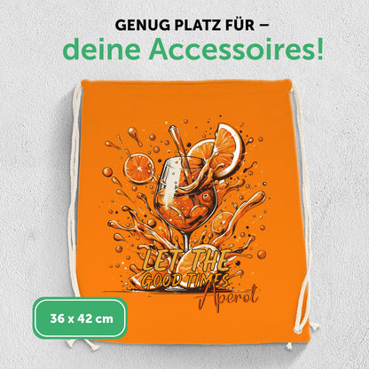 Farbiger Turnbeutel mit DTF-Druck - Let the good Times Aperol