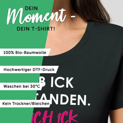 Bedrucktes T-Shirt für Damen - Hab ick verstanden
