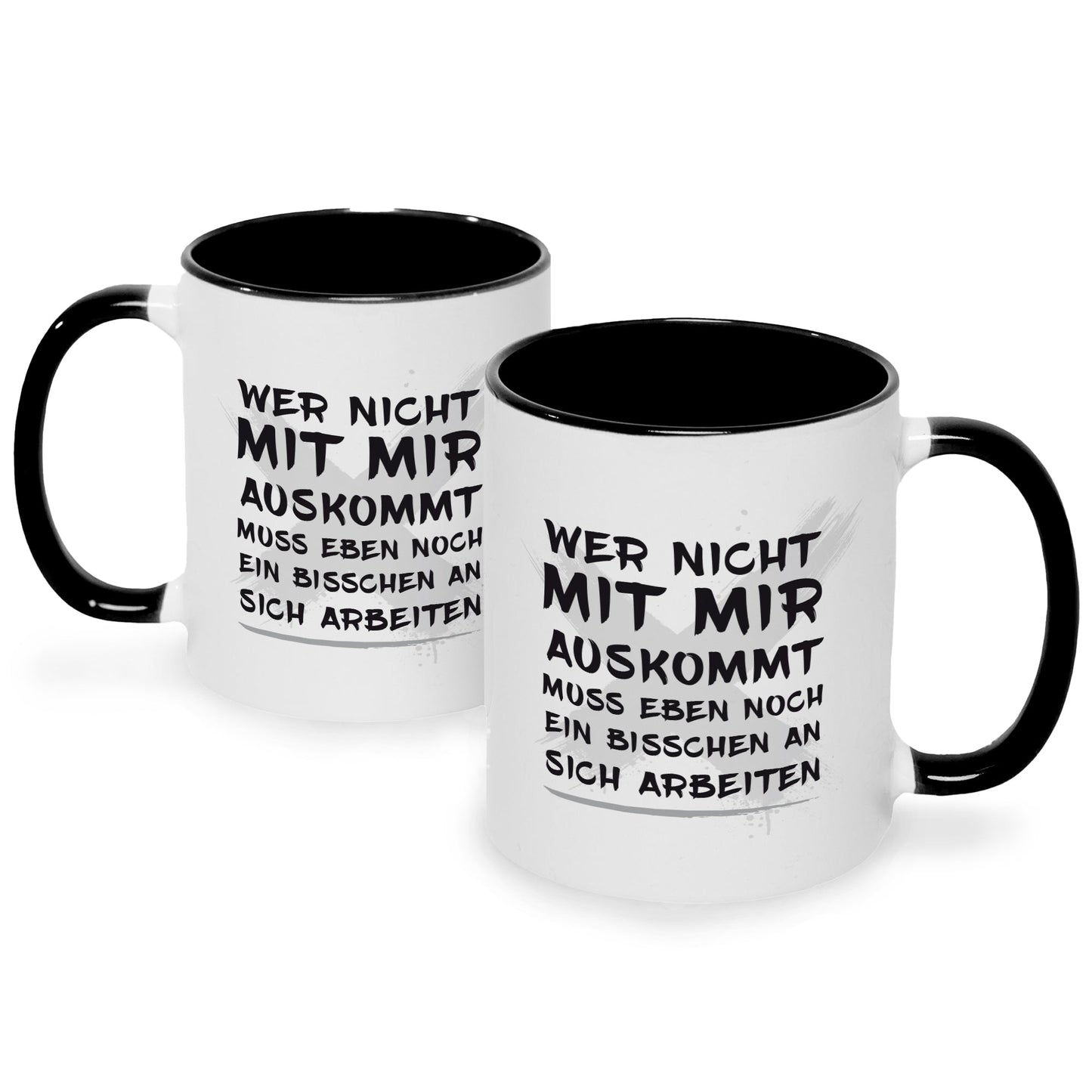 Bedruckte Tasse mit Spruch Wer nicht mit mir auskommt