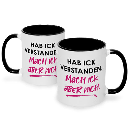 Bedruckte Tasse mit Spruch Hab ick verstanden