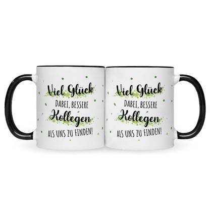 Bedruckte Tasse mit Spruch Bessere Kollegen