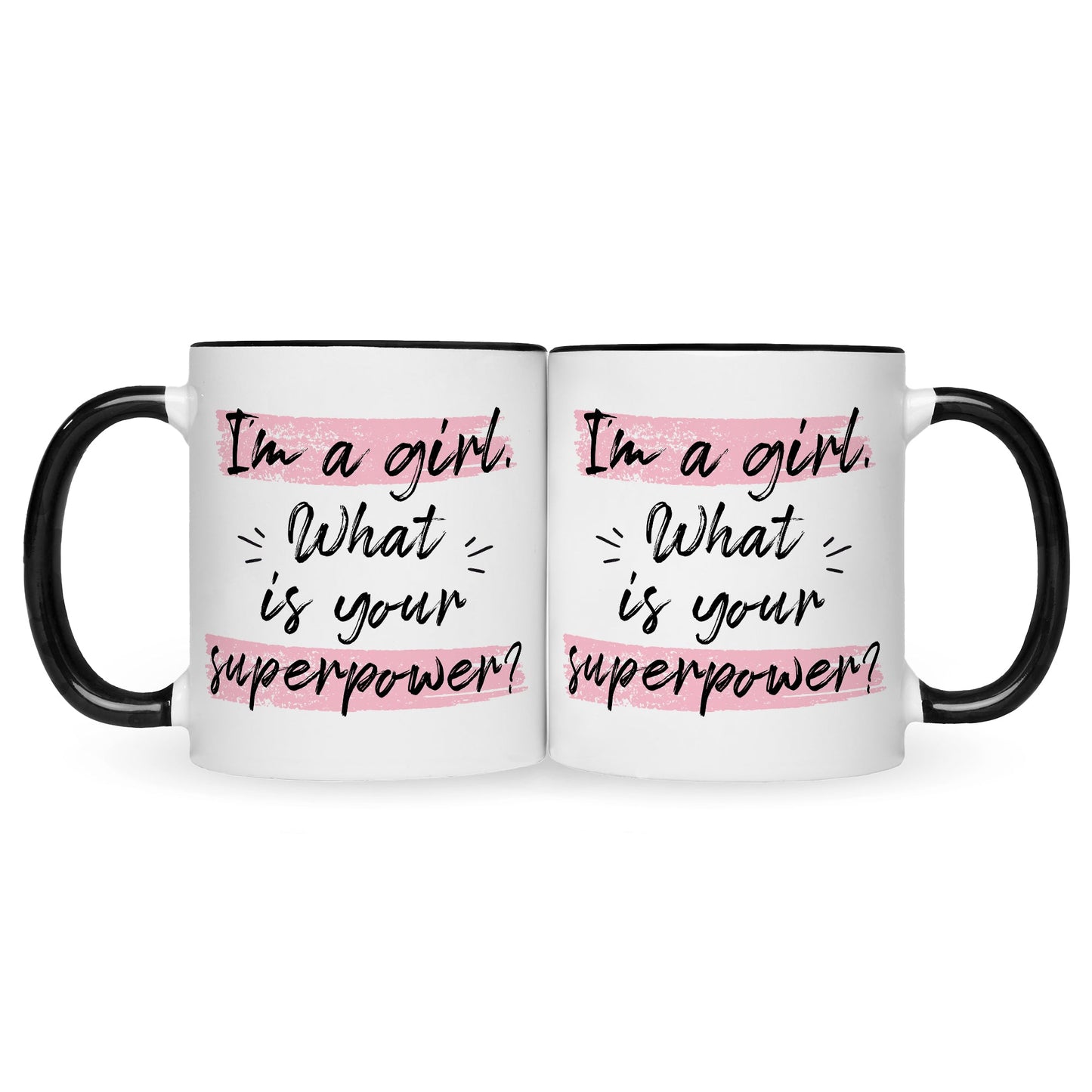 Bedruckte Tasse mit Spruch I'm a girl