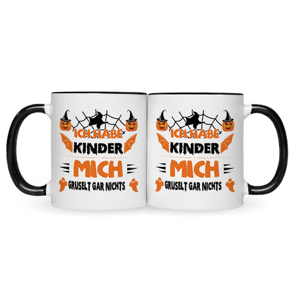 Bedruckte Tasse mit Spruch Ich habe Kinder mich gruselt gar nichts