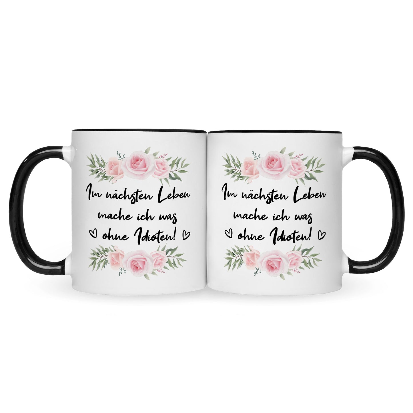 Bedruckte Tasse mit Spruch Im nächsten Leben