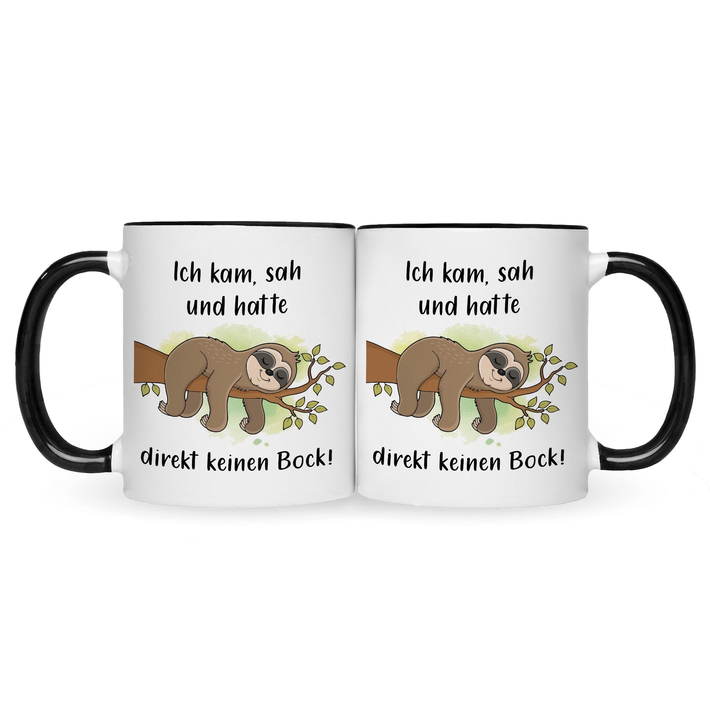 Bedruckte Tasse mit Spruch Ich kam, sah und hatte direkt keinen Bock