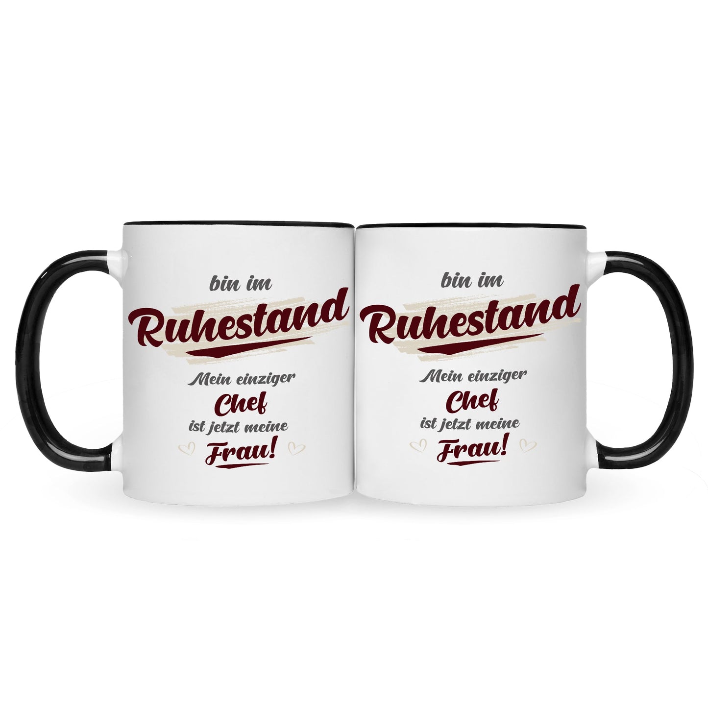 Bedruckte Tasse mit Spruch Bin im Ruhestand