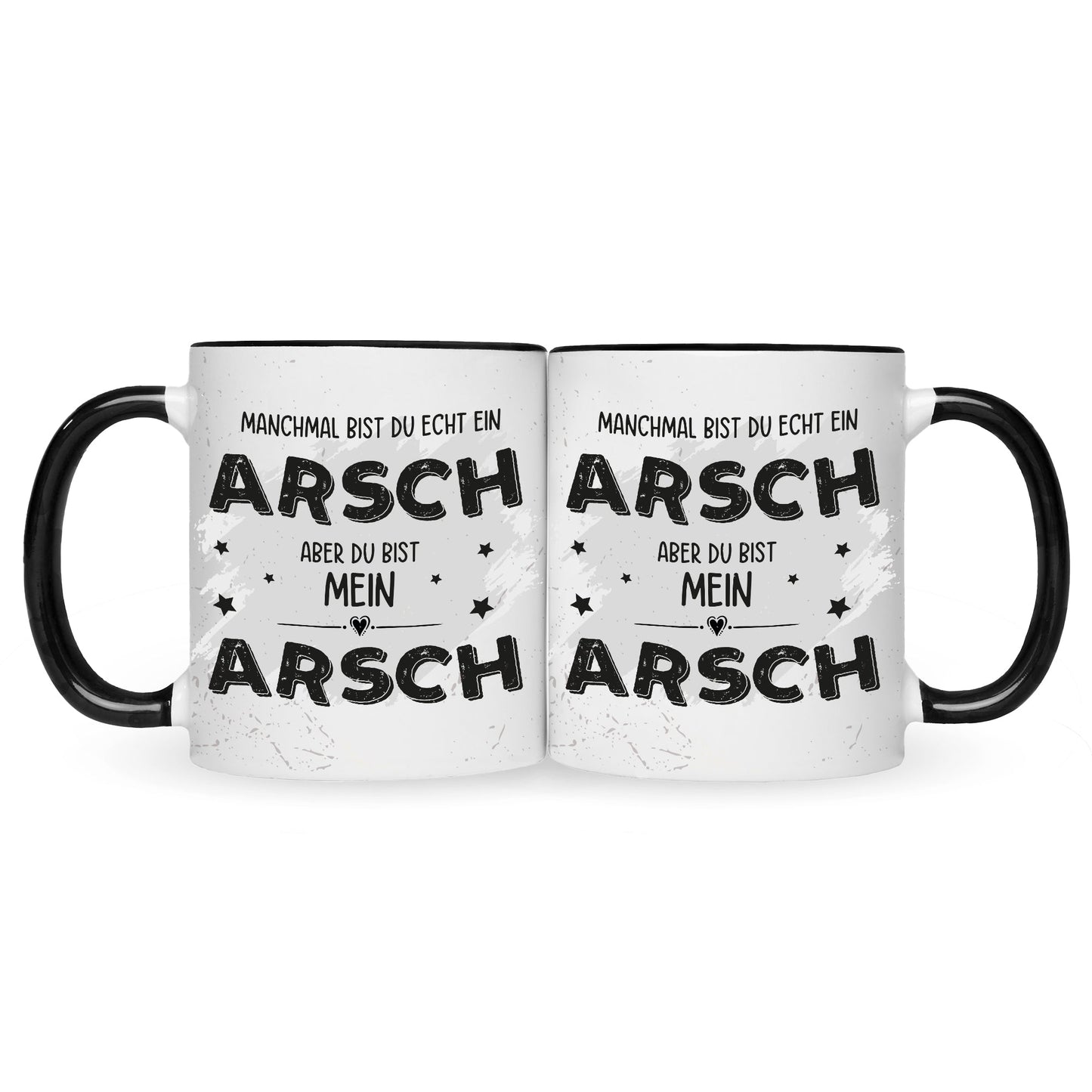 Bedruckte Tasse mit Spruch Du bist mein Arsch