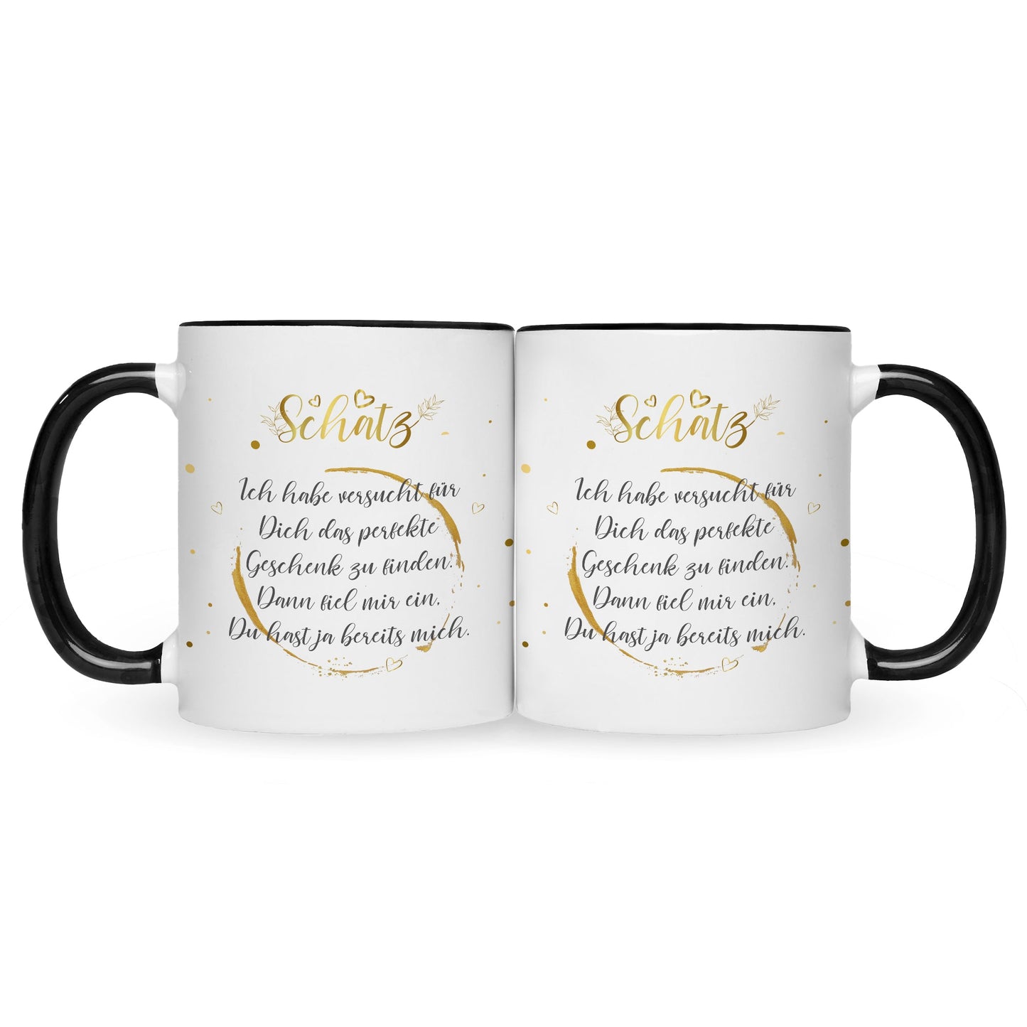 Bedruckte Tasse Schatz Ich habe versucht