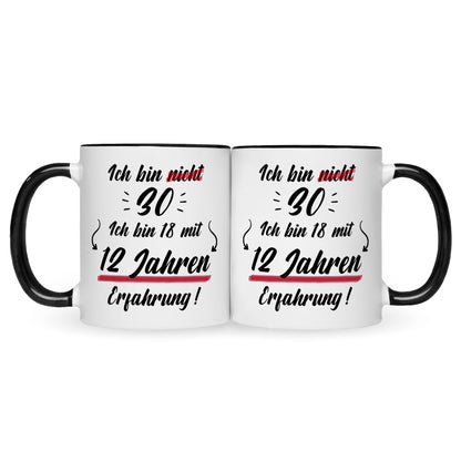 Bedruckte Tasse mit Spruch Ich bin nicht 30