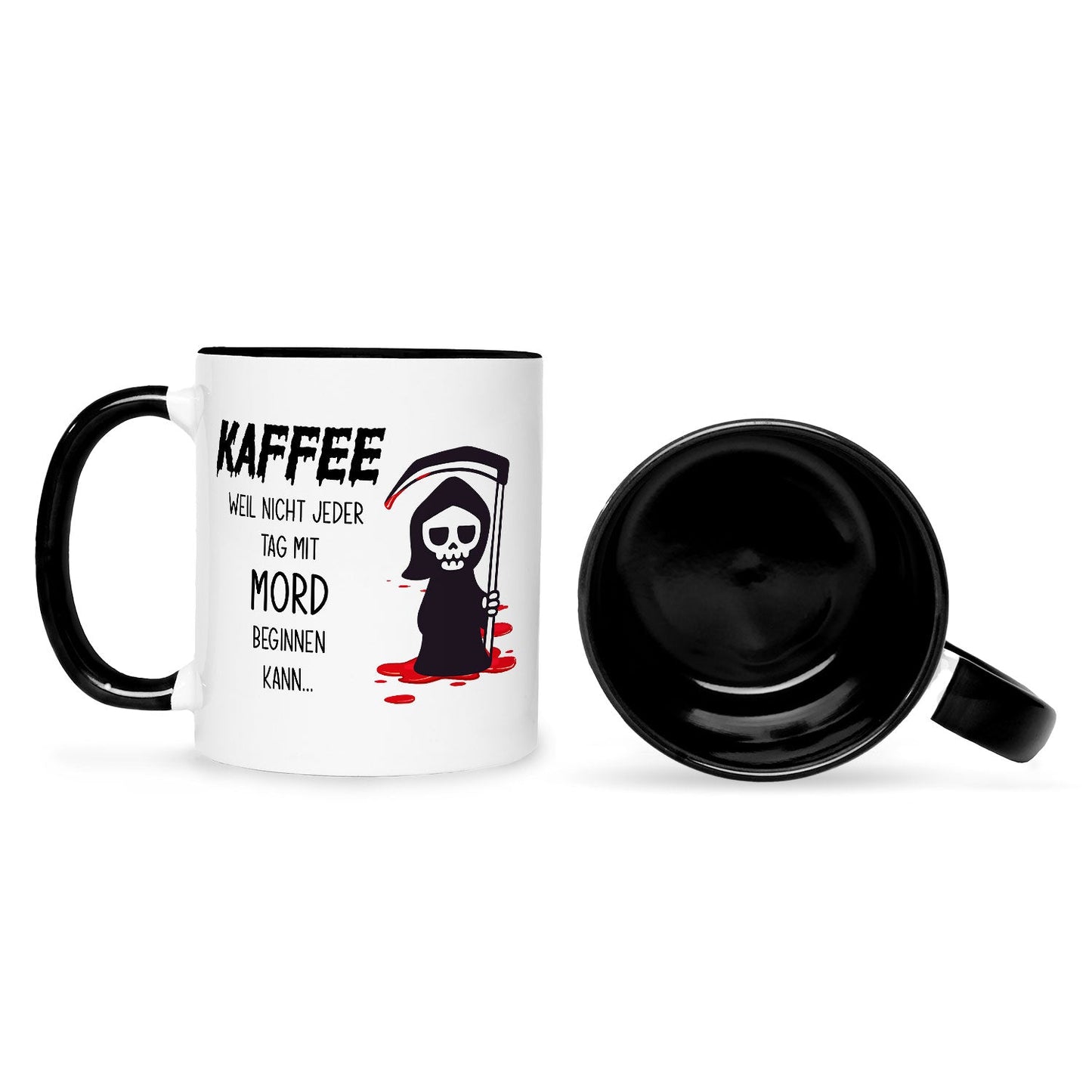 Bedruckte Tasse mit Spruch Kaffee, weil nicht jeder Tag mit Mord beginnen kann
