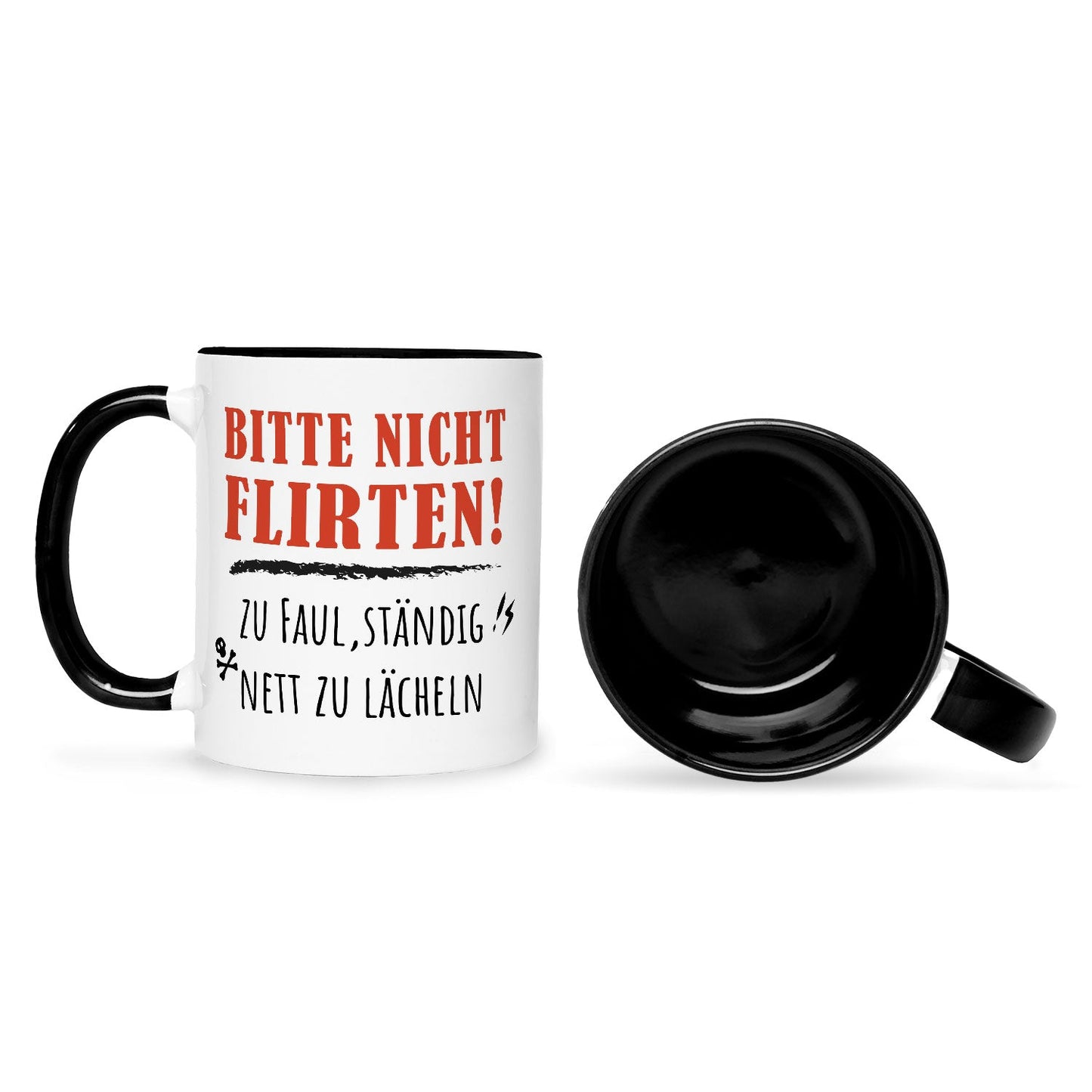 Bedruckte Tasse mit Spruch Bitte nicht Flirten!